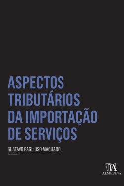 Bertrand.pt - Aspectos Tributários Da Importação De Serviços