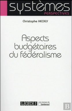 Bertrand.pt - Aspects Budgetaires Du Federalisme