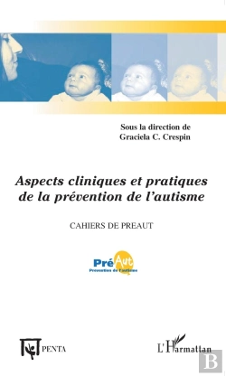 Bertrand.pt - Aspects Cliniques Et Pratiques De La Prévention De L'Autisme
