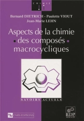 Aspects De La Chimie Des Composes Macrocycliques