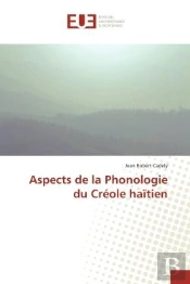 Aspects De La Phonologie Du Creole Haitien