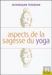 Aspects De La Sagesse Du Yoga