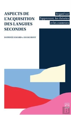 Bertrand.pt - Aspects De L'Acquisition Des Langues Secondes