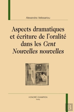 Bertrand.pt - Aspects Dramatiques Et Écriture De L'Oralité Dans Les Cent Nouvelles Nouvelles
