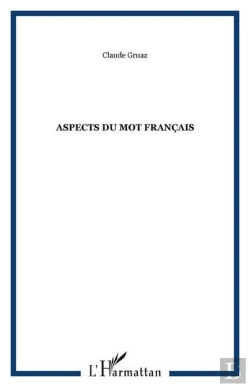 Bertrand.pt - Aspects Du Mot Francais