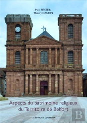 Aspects Du Patrimoine Religieux Du Territoire De Belfort