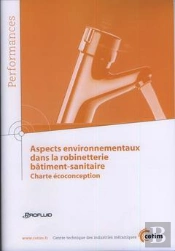 Aspects Environnementaux Dans La Robinetterie Bâtiment-Sanitaire ; Charte Écoconception