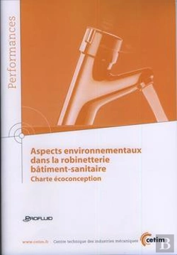 Bertrand.pt - Aspects Environnementaux Dans La Robinetterie Bâtiment-Sanitaire ; Charte Écoconception