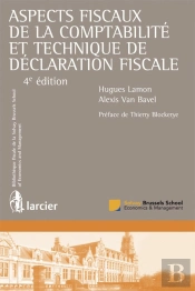 Aspects Fiscaux De La Comptabilité Et Technique De Déclaration Fiscale (4e Édition)