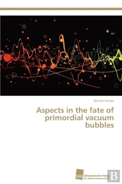 Bertrand.pt - Aspects In The Fate Of Primordial Vacuum Bubbles