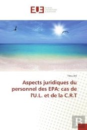 Aspects Juridiques Du Personnel Des Epa: Cas De L'U.L. Et De La C.R.T