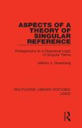 Aspects Of A Theory Of Singular Reference