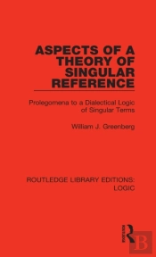 Aspects Of A Theory Of Singular Reference