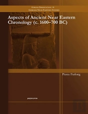 Aspects Of Ancient Near Eastern Chronology (C. 1600-700 Bc)