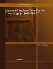 Aspects Of Ancient Near Eastern Chronology (C. 1600-700 Bc)