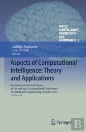 Aspects Of Computational Intelligence: Theory And Applications