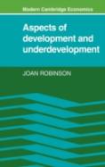 Aspects Of Development And Underdevelopment