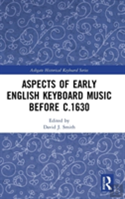 Bertrand.pt - Aspects Of Early English Keyboard Music Before C.1630