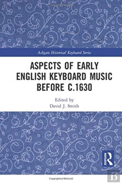 Bertrand.pt - Aspects Of Early English Keyboard Music Before C.1630