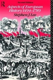 Aspects Of European History 1494-1789