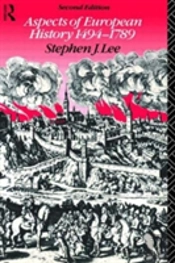 Aspects Of European History 1494-1789