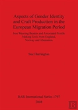 Bertrand.pt - Aspects Of Gender Identity And Craft Production In The European Migration Period