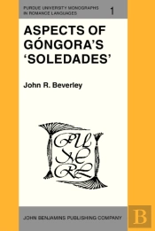 Aspects Of Gongora'S 'Soledades'