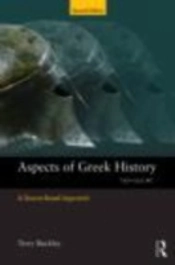 Aspects Of Greek History 750-323bc