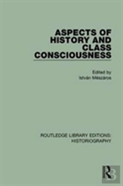 Aspects Of History And Class Consciousness