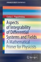 Aspects Of Integrability Of Differential Systems And Fields