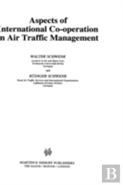 Aspects Of International Co-Operation In Air Traffic Management