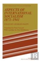 Aspects Of International Socialism, 1871â€“1914