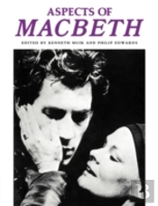 Aspects Of Macbeth