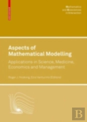 Aspects Of Mathematical Modelling