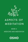 Aspects Of Meditation Book 4