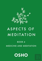 Aspects Of Meditation Book 4