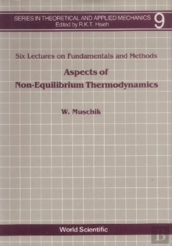 Bertrand.pt - Aspects Of Non-Equilibrium Thermodynamics: Lectures On Fundamentals And Methods