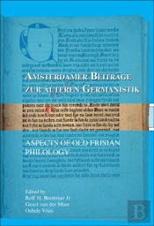 Aspects Of Old Frisian Philology