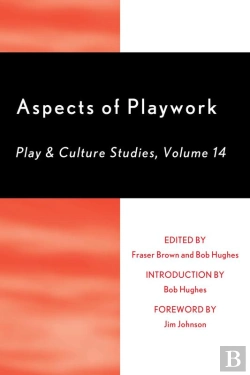 Bertrand.pt - Aspects Of Playwork: Play And Culture Studies