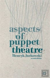Aspects Of Puppet Theatre