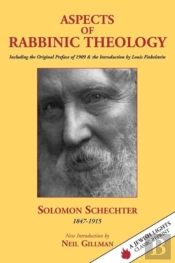 Aspects Of Rabbinic Theology*