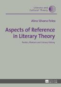 Aspects Of Reference In Literary Theory