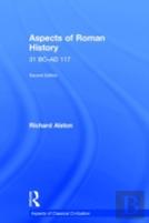 Aspects Of Roman History 31 Bc-Ad 117