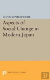Aspects Of Social Change In Modern Japan