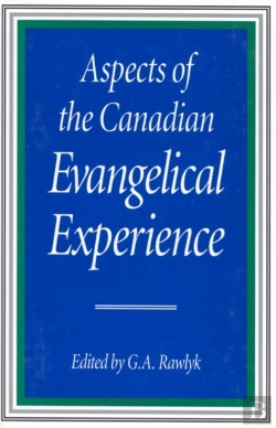 Bertrand.pt - Aspects Of The Canadian Evangelical Experience