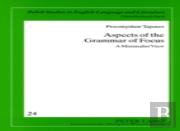 Aspects Of The Grammar Of Focus