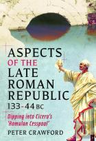 Aspects Of The Late Roman Republic, 133-44bc