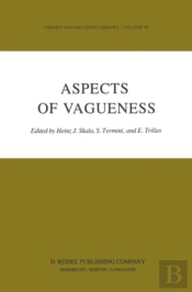 Aspects Of Vagueness
