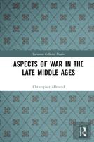 Aspects Of War In The Late Middle Ages