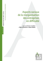 Aspects Sociaux De La Réorganisation Des Entreprises En Difficulté